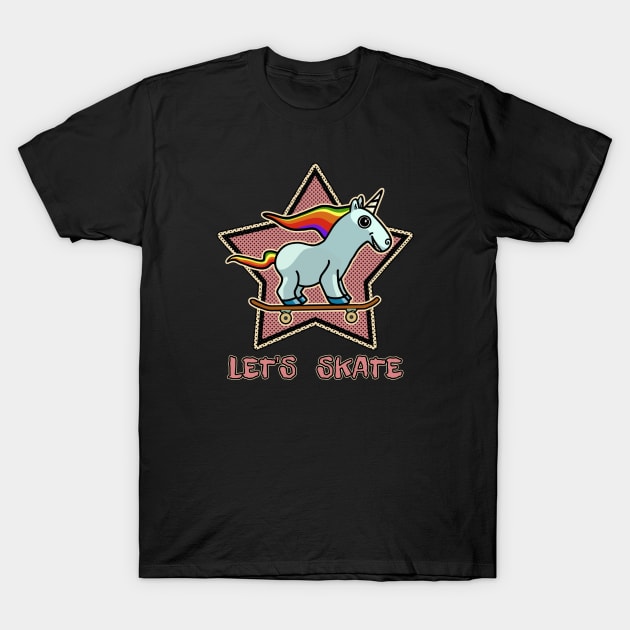 Cute Let's Skate Unicorn Skateboarder for Girls and Women T-Shirt by Mewzeek_T